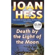 Death by the Light of the Moon A Claire Malloy Mystery