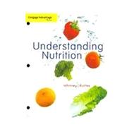 Cengage Advantage Books: Understanding Nutrition, Update (with 2010 Dietary Guidelines)