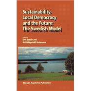 Sustainability, Local Democracy and the Future
