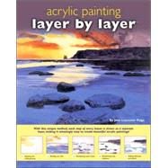 Acrylic Painting Layer by Layer