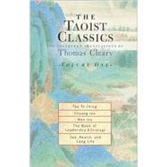 The Taoist Classics, Volume One The Collected Translations of Thomas Cleary