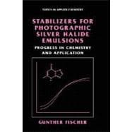 Stabilizers for Photographic Silver Halide Emulsions