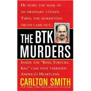 The BTK Murders Inside the 