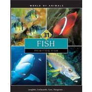World of Animals: Primitive Fish