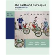 The Earth and Its Peoples, Brief Edition, Complete, 5th Edition