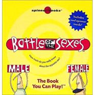 Battle of the Sexes: How Much Do You Really Know About the Opposite Sex?