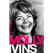 Molly Ivins A Rebel Life