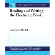 Reading and Writing the Electronic Book