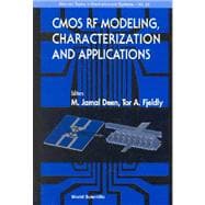 Cmos Rf Modeling, Characterization and Applications