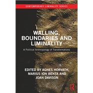 Walling, Boundaries and Liminality