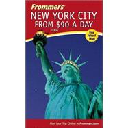 Frommer's<sup>«</sup> New York City from $90 a Day 2004