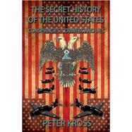 The Secret History of the United States