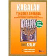 Kabalah Y Musica Sagrada/ Kabbalah And Sacred Music