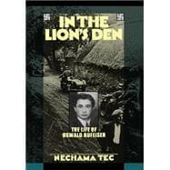 In the Lion's Den The Life of Oswald Rufeisen