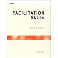 Facilitation Skills Inventory Participant Guide