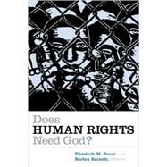 Does Human Rights Need God?