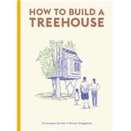 How to Build a Treehouse,9780857829054