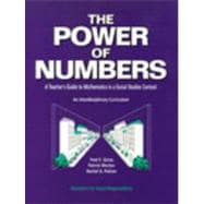 The Power of Numbers: A Teacher's Guide to Mathematics in a Social Studies Context