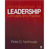 BUNDLE: Leadership: Theory and Practice, Fifth Edition + Introduction to Leadership: Concepts and Practice