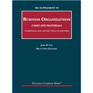 2021 Supplement to Business Organizations, Cases and Materials, Unabridged and Concise, 12th Editions(University Casebook Series)