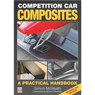 Competition Car Composites A Practical Handbook (Revised 2nd Edition)