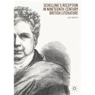 Schelling's Reception in Nineteenth-Century British Literature