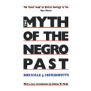 The Myth of the Negro Past