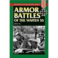 Armor Battles of the Waffen SS 1943-45