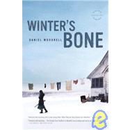 Winter's Bone: A Novel