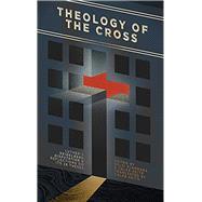 Theology of the Cross Luther's Heidelberg Disputation & Reflections on Its 28 Theses
