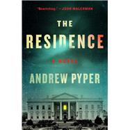 The Residence A Novel