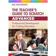 The Teacher’s Guide to Scratch – Advanced