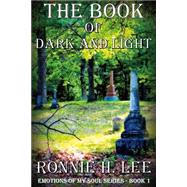 The Book of Dark and Light