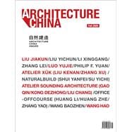 Architecture China: 2020 Building with Nature Architecture China Award