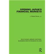 Opening Japan's Financial Markets