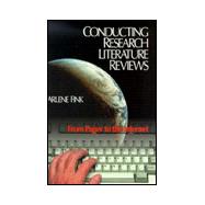 Conducting Research Literature Reviews : From Paper to the Internet