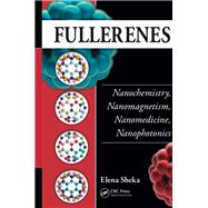 Fullerenes: Nanochemistry, Nanomagnetism, Nanomedicine, Nanophotonics