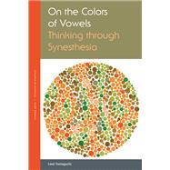 On the Colors of Vowels