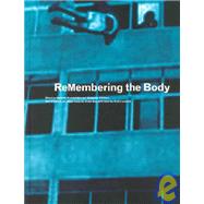 Remembering the Body