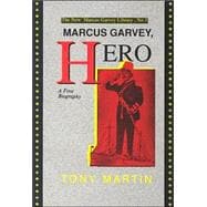Marcus Garvey, Hero