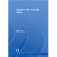 Classical and Romantic Music