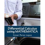 Differential Calculus Using Mathematica