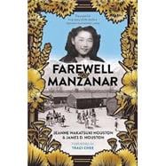 Farewell to Manzanar: 50th Anniversary Edition