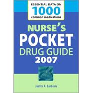 Nurse's Pocket Drug Guide 2007