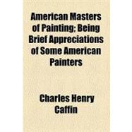 American Masters of Painting