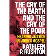 The Cry of the Earth and the Cry of the Poor