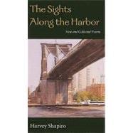 The Sights Along the Harbor