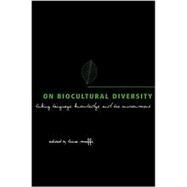 On Biocultural Diversity