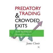 Predatory Trading and Crowded Exits