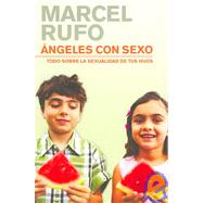 Angeles con sexo/ Angels With Sex